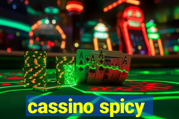 cassino spicy